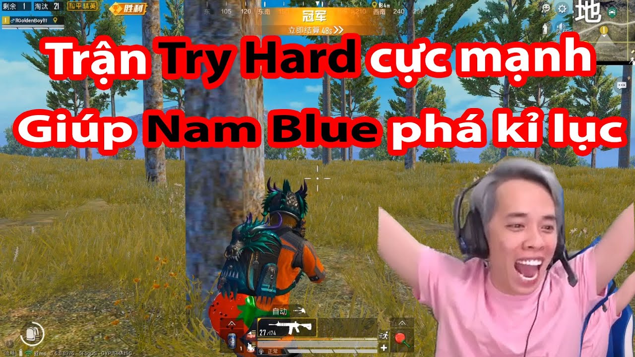 [PUBG MOBILE] Trận Try Hard lịch sử giúp Nam Blue phá kỉ lục ✔