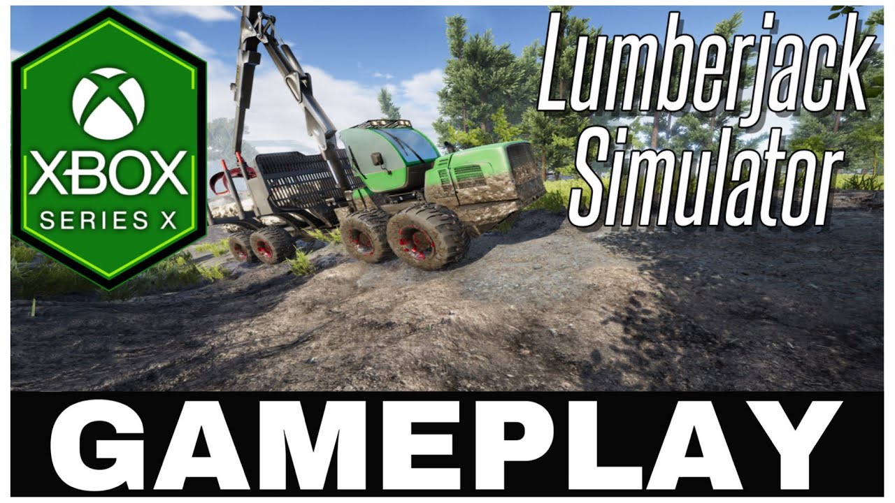 LUMBERJACK SIMULATOR | Xbox Series X Gameplay