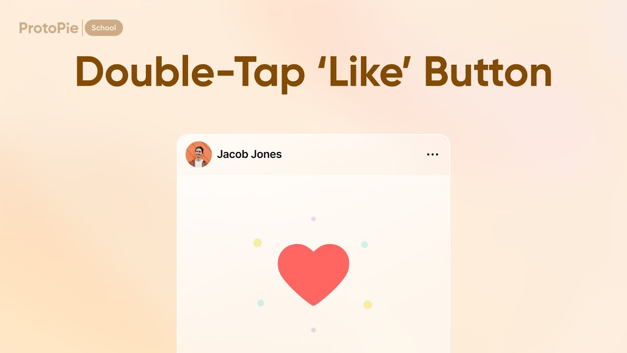 ProtoPie School: Double Tap ‘Like’ Button Animation | ProtoPie Tutorial