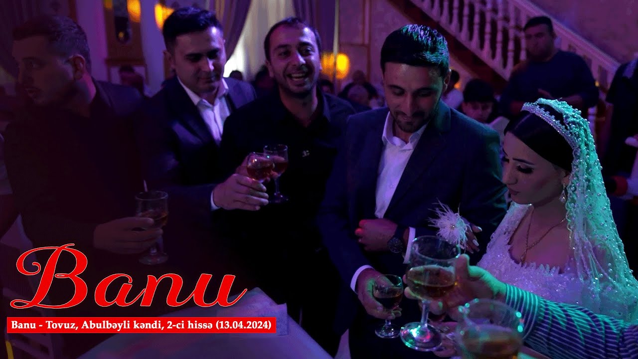 Banu - Tovuz, Abulbəyli kəndi, 2-ci hissə (13.04.2024)