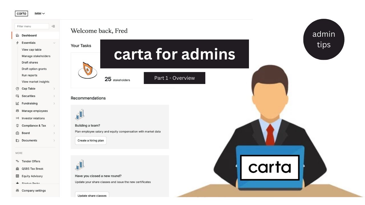 Carta Admin Demo (Part 1): Introduction to Managing Your Cap Table and Equity Tools
