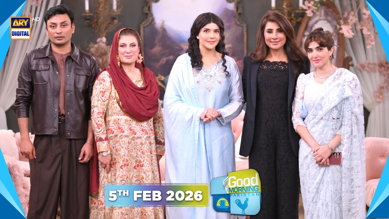Good Morning Pakistan | Khoobsoorti Ka Hal Special Show | 5 February 2026 | ARY Digital
