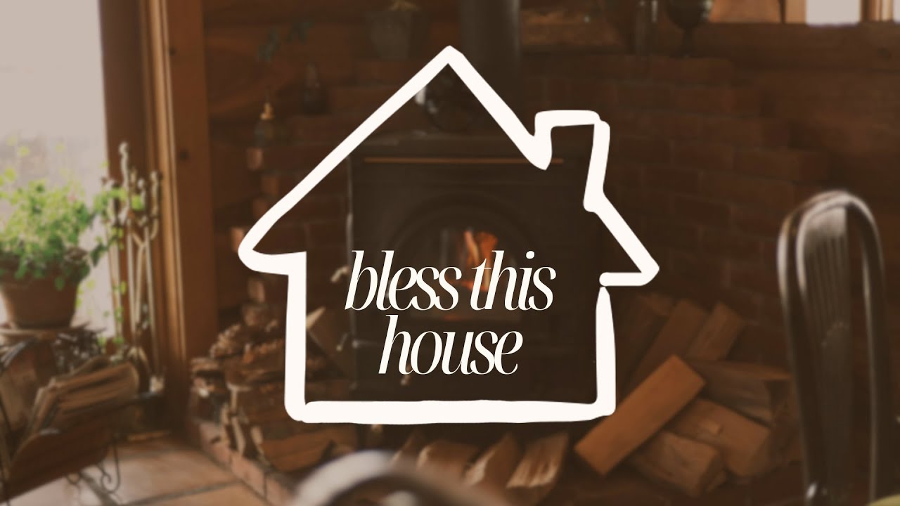 Bless This House - Week 4 - Full Service