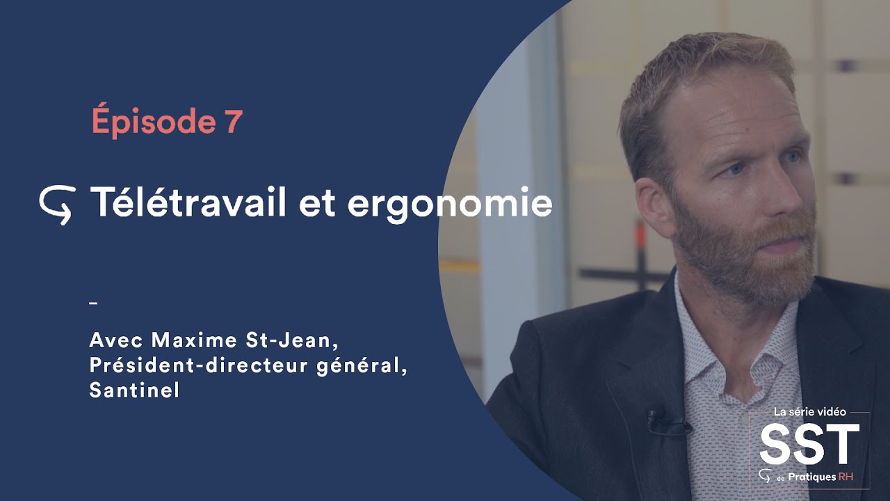 Épisode 7 : Télétravail et ergonomie