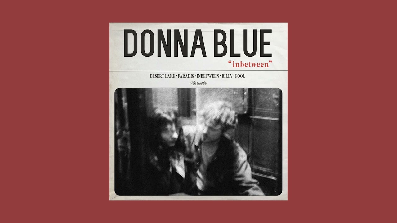Donna Blue - Inbetween (Full EP)