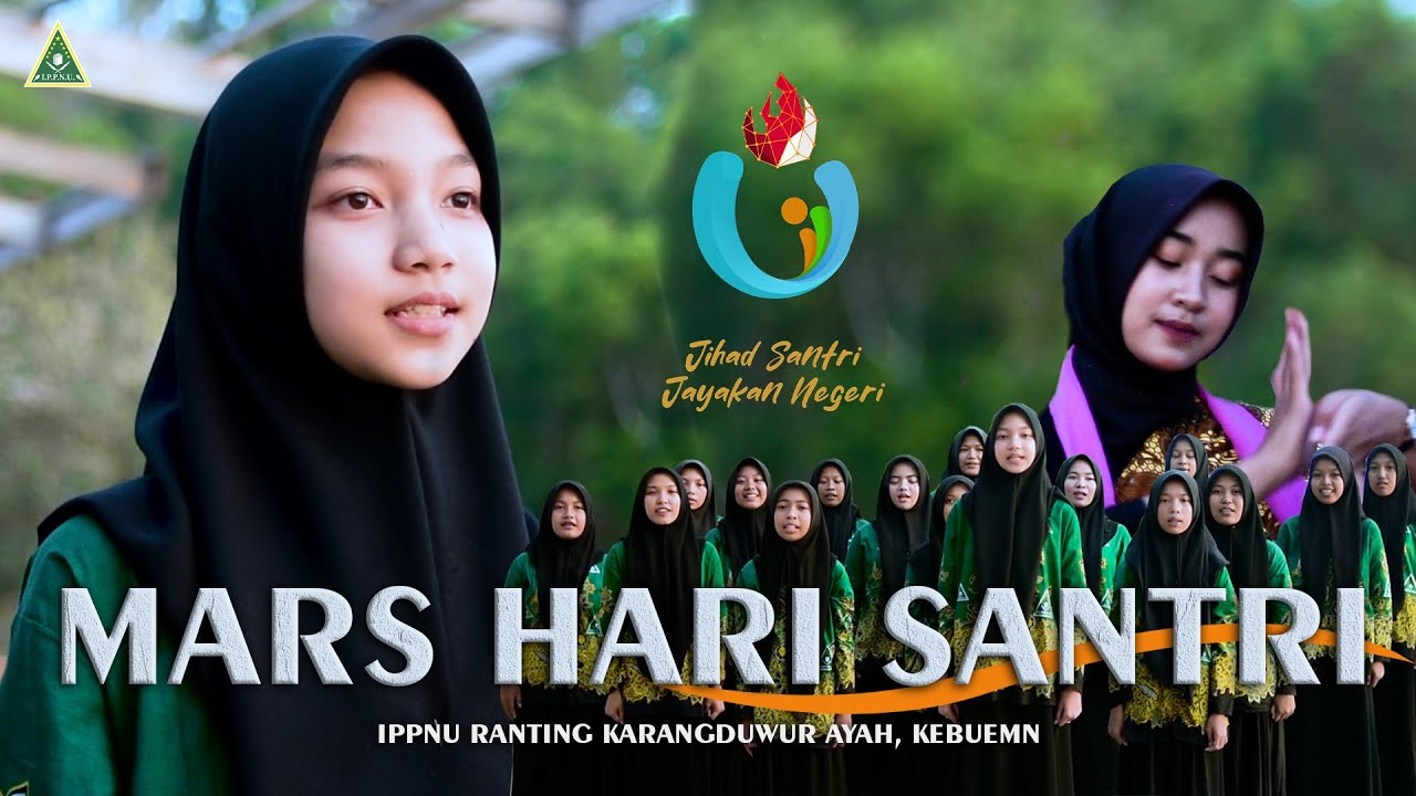 MARS HARI SANTRI - IPPNU RANTING KARANGDUWUR, AYAH, KEBUMEN