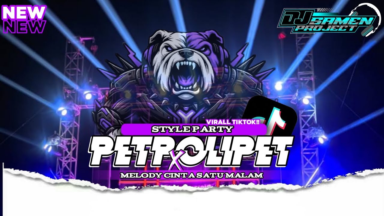 DJ PETPOLIPET Angka 7 -Style PartyXmelody Cinta Satu malam- Viral Tiktok 