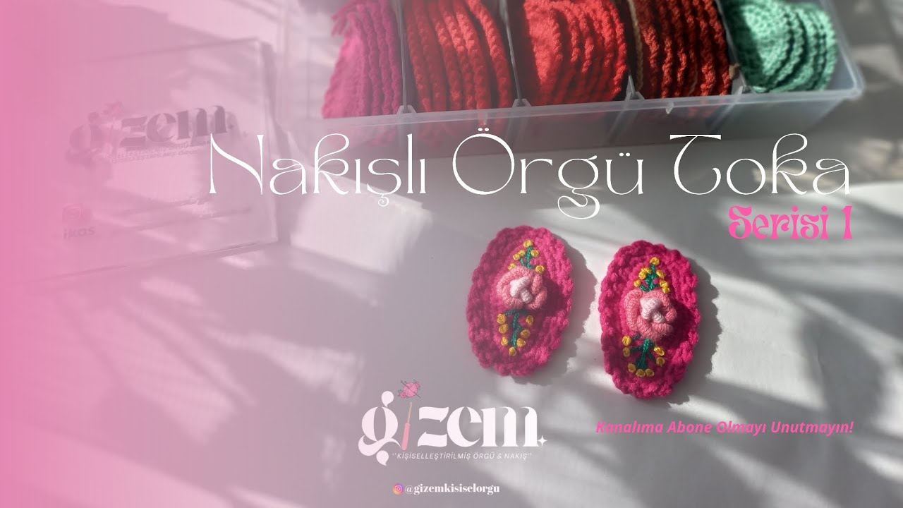 ÖRGÜ TOKA ÜZERİNE NAKIŞ İŞLEME SERİSİ 1 #örgütoka #nakıştoka #fiyonktoka 