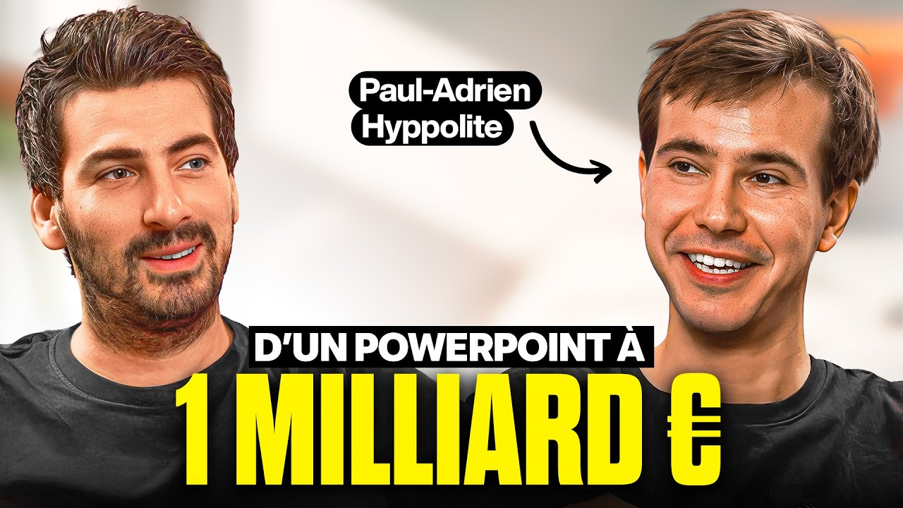 Paul-Adrien Hyppolite - D'un PowerPoint à 1 Milliard !