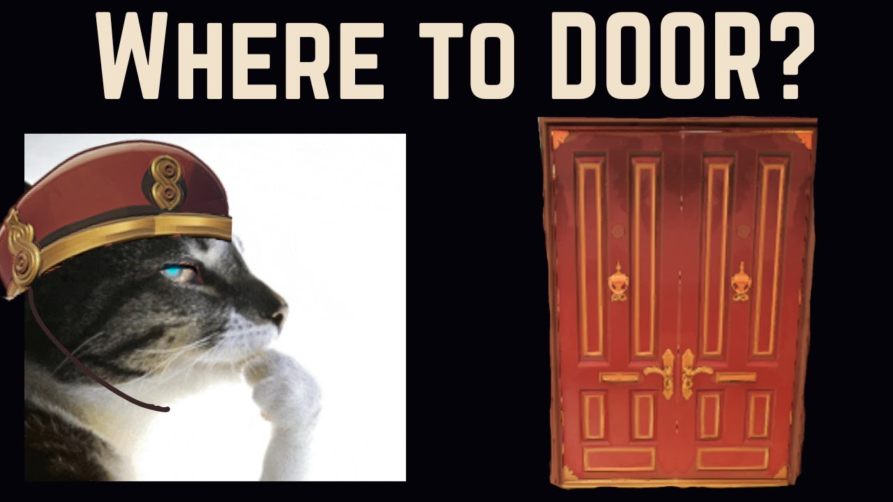 Where to Door Doorman Guide (Updated for Old Gods, New Blood)