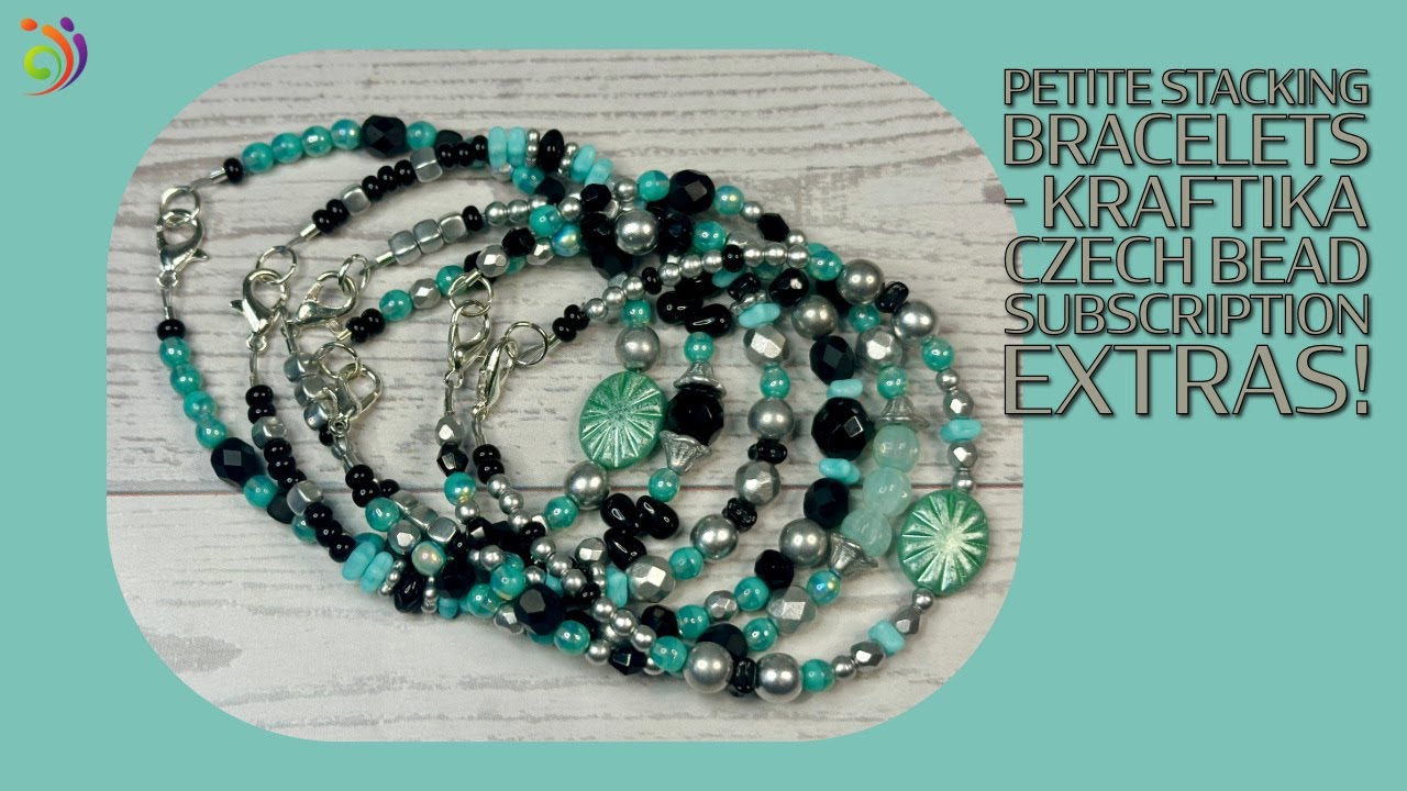 Petite Stacking Bracelets   Kraftika Czech Bead Subscription Extras!