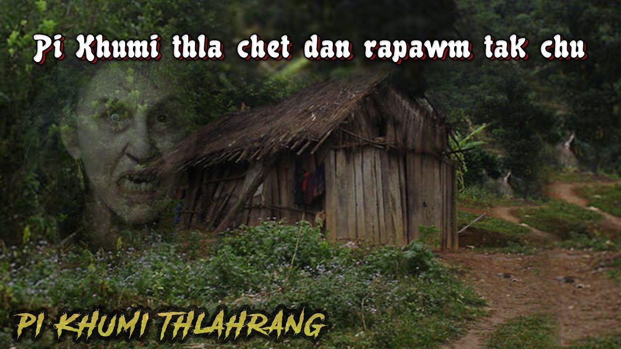 Dengrikhumi Thla - A thih hma leh thih hnua a awm dan rapawm