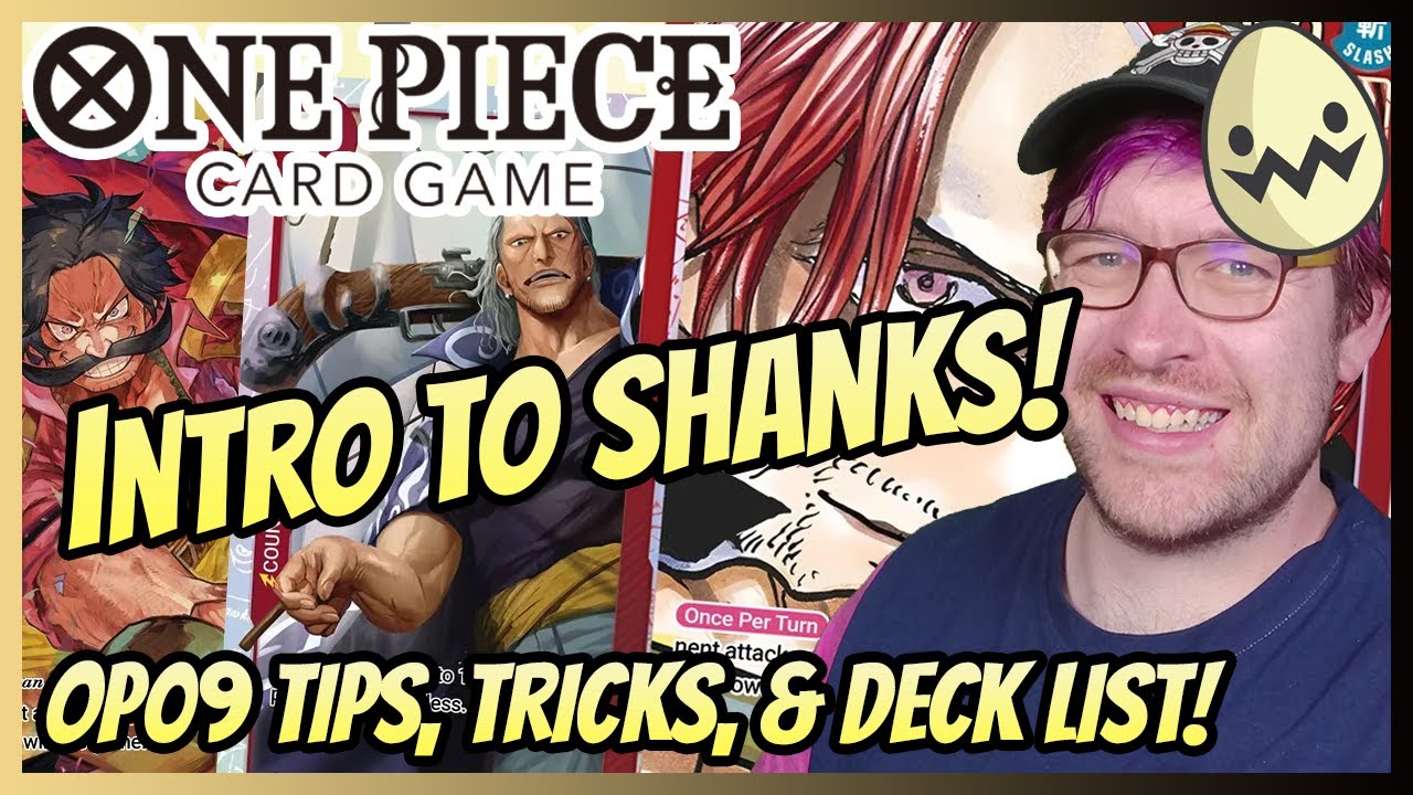 Карточная игра One Piece: OP09 Знакомство с Шанксом! Советы, хитрости и список колод!
