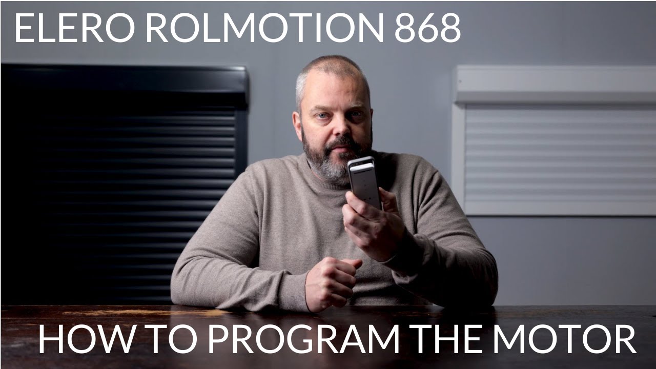 Elero Rolmotion 868 motor - how to program the motor (set end limits. pair remote)