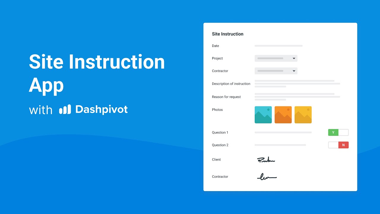 Site Instruction: Streamline and automate your site instructions using Dashpivot