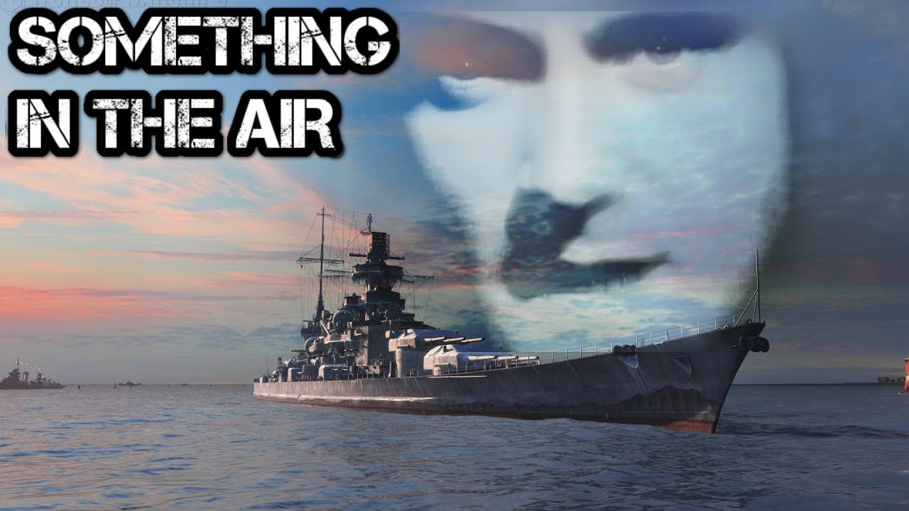 World of Warships - Something In the Air