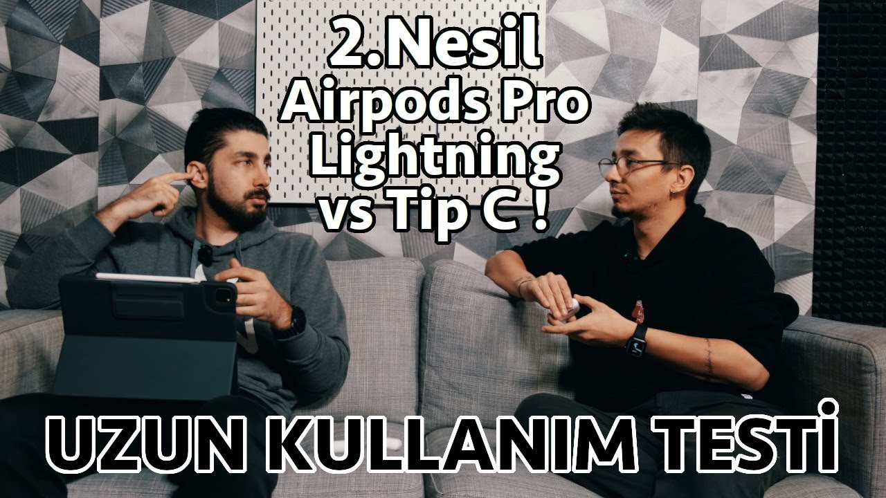 AirPods Pro 2. Nesil Type-C vs Lightning! Uzun Kullanım Testi
