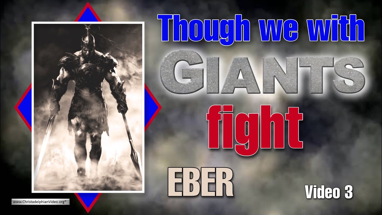 Though we with giants fight! - #3 'Eber' (Gen 10)