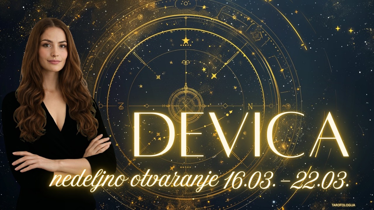 DEVICA Ove nedelje ispunjava vam se želja u sredu!!!✨ Nedeljno tarot čitanje 16.03 - 22.03.
