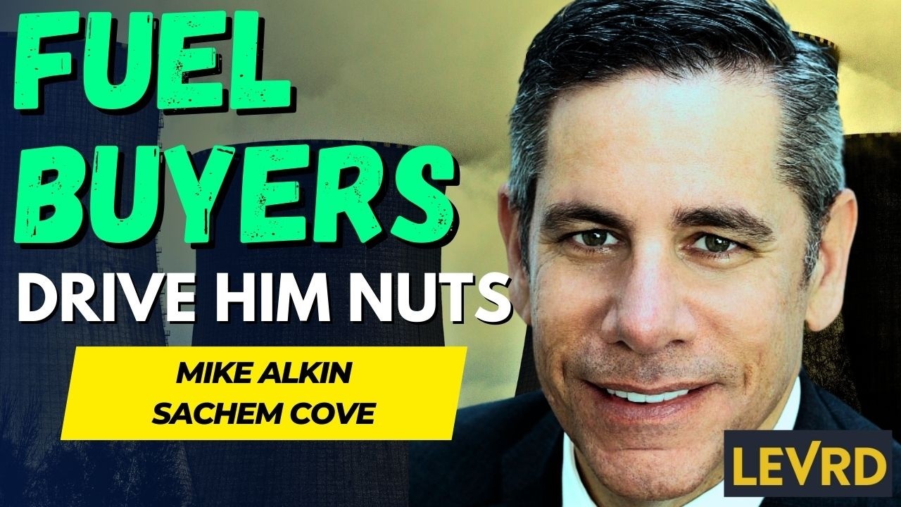 Mike Alkin's View on Nuclear Fuel Buyers