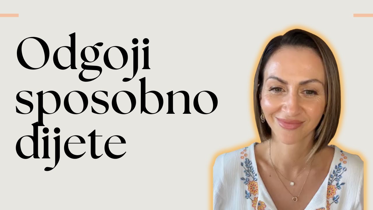 Kako izgraditi sposobno i samopouzdano dijete?