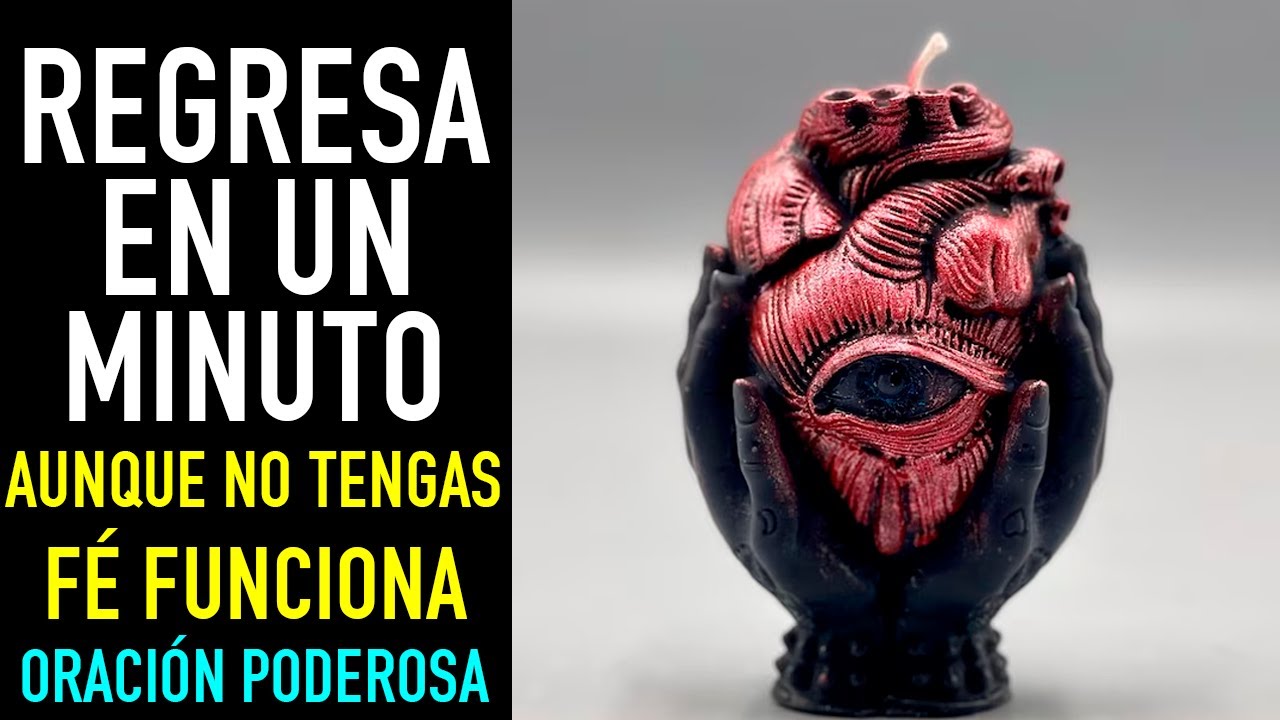 ORACION DEL DESESPERO | VOLVERA CONTIGO EN 1 MINUTO CON ESTA PODEROSA ORACION DE DOMINIO Y DESESPERO