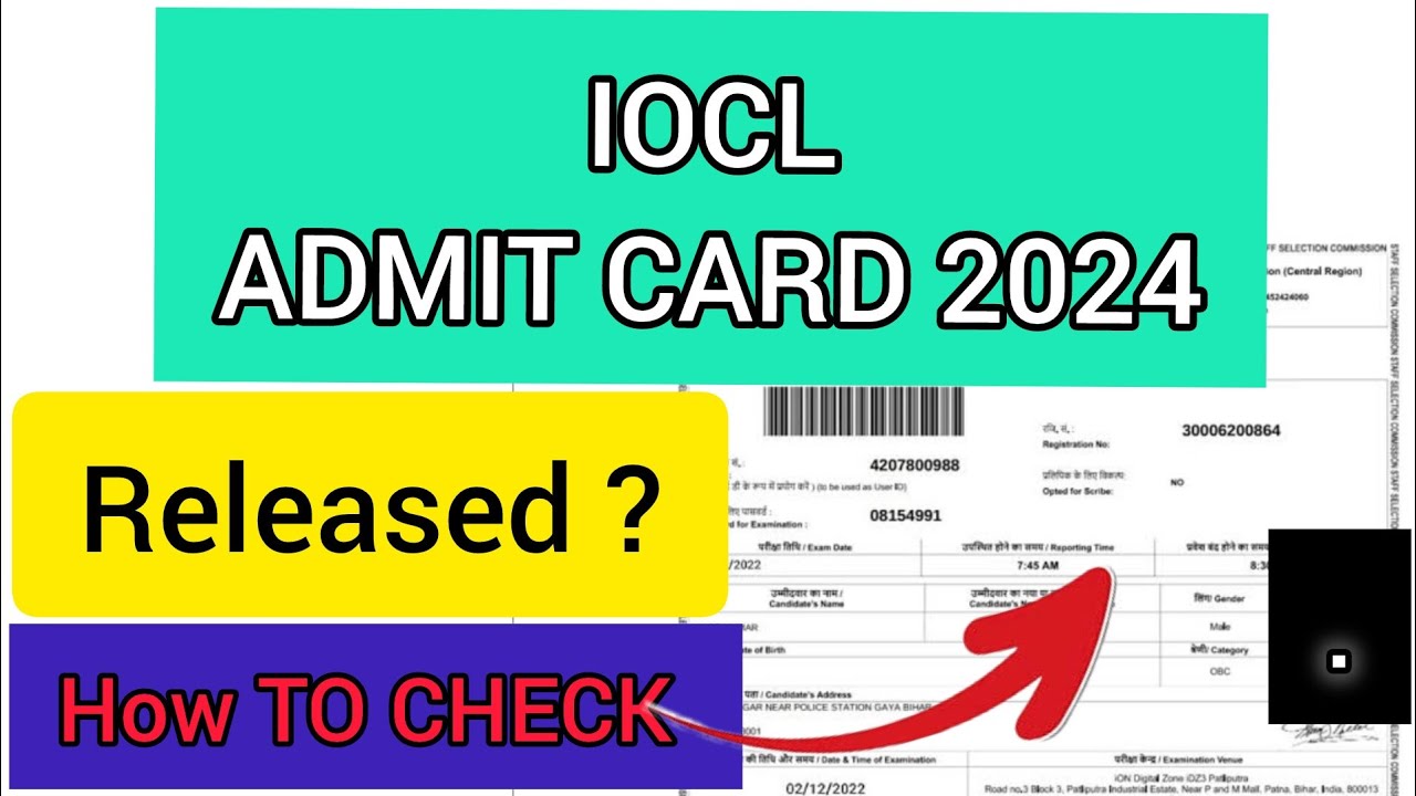 IOCL Admit Card 2024 | How To Check IOCL Admit Card 2024