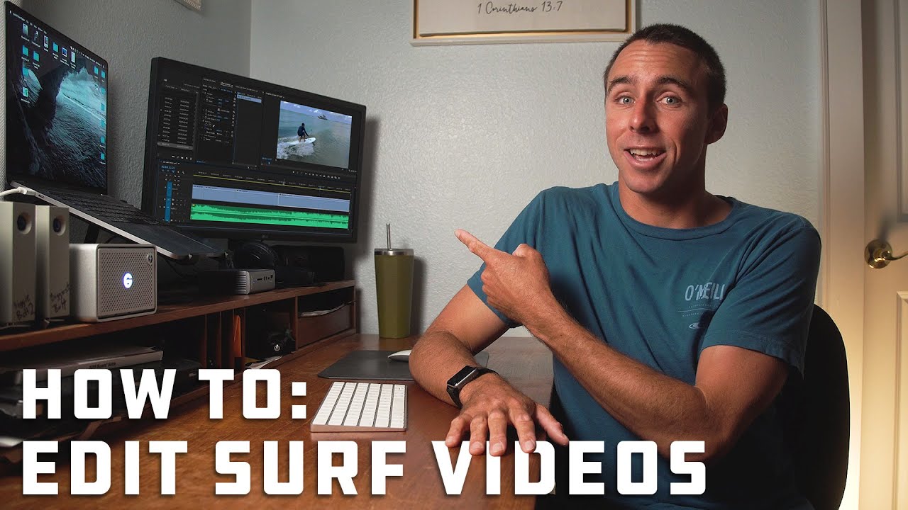 How To: EDIT a SURF VIDEO
