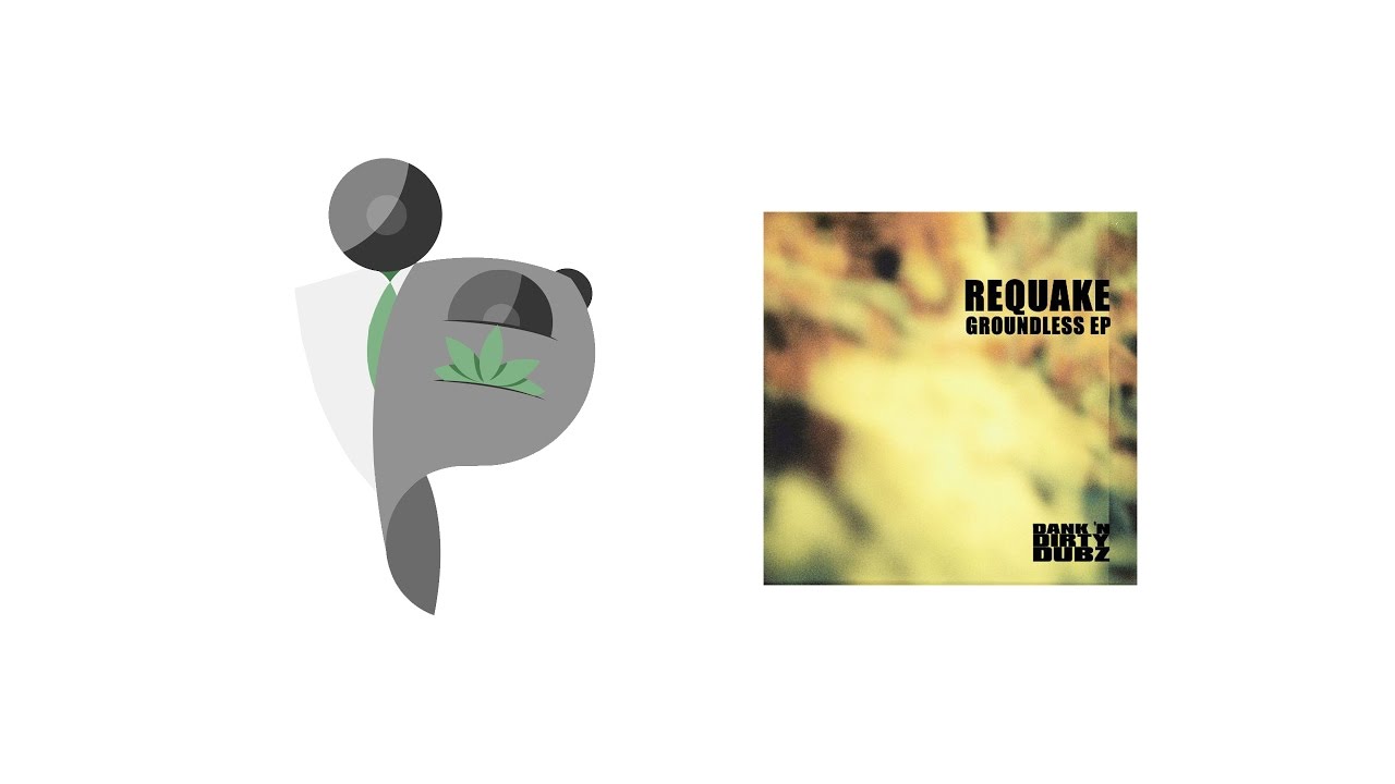 Requake - Endurance [Dank 'N' Dirty Dubz]