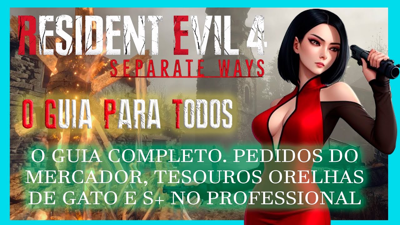 Resident Evil 4 (2023) - Separate Ways DLC - O Guia Para Todos - Professional - New game