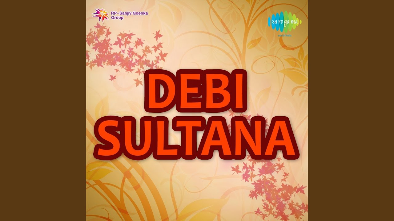 Devi Sultana Part 2