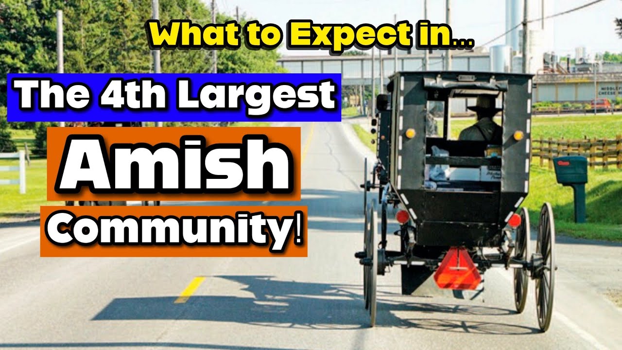 Middlefield Ohio Amish Community is the 4th Largest