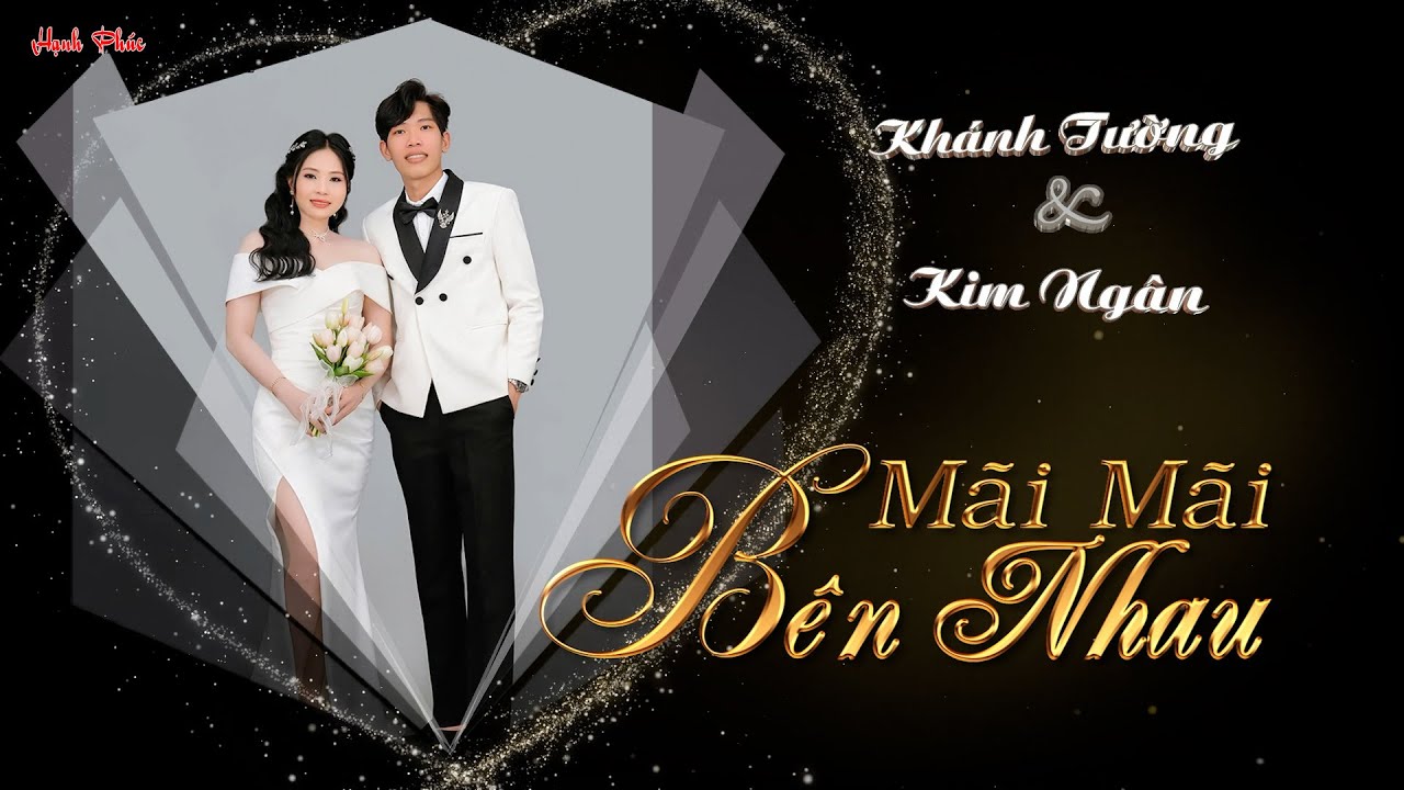 LTH KHÁNH TƯỜNG & KIM NGÂN