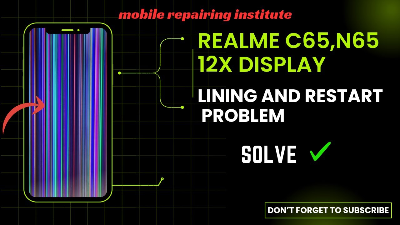 Realme C65, N65,12x, Display Lining And Restart problem | Solution || The Mobile Doctor Institute ||