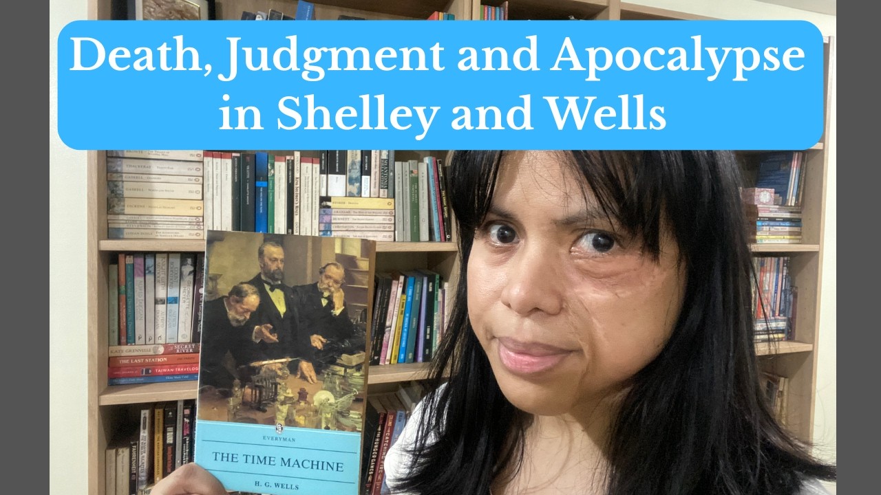 Death, Judgment and Apocalypse in Shelley and Wells 
