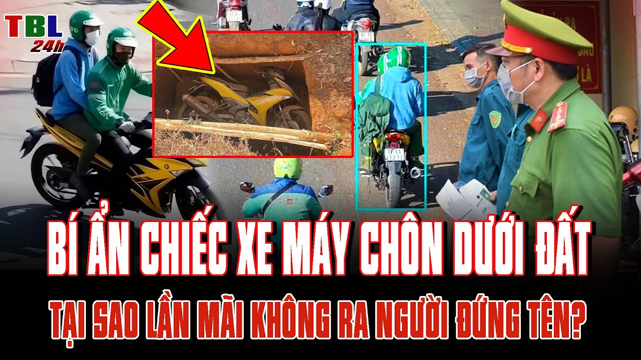 BÍ ẨN chiếc xe máy CHÔN DƯỚI ĐẤT vụ cướp ngân hàng Gia Lai: Tại sao LẦN MÃI KHÔNG RA người đứng tên?