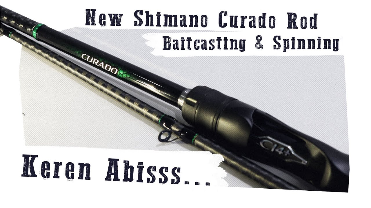 JORAN CASTING TERBARU SHIMANO CURADO 2022 | BAITCASTING & SPINNING