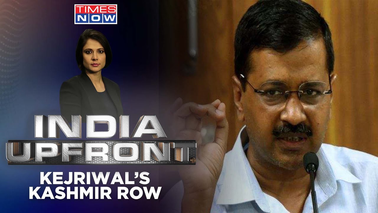 Why Is Arvind Kejriwal Being Slammed By BJP Over Kashmiri Pandits? | India Upfront