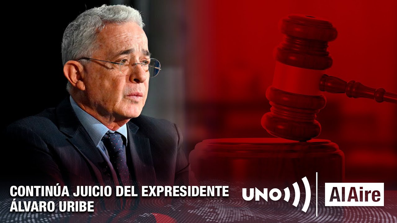 Juicio a Álvaro Uribe | Por soborno a testigos y fraude procesal | Noticias UNO