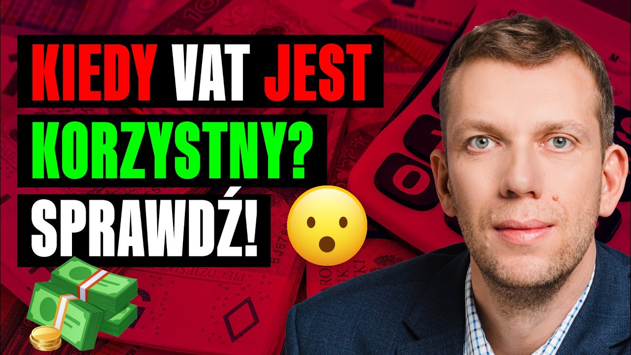 Kiedy Warto Być VAT-owcem? 4 Kluczowe Sytuacje