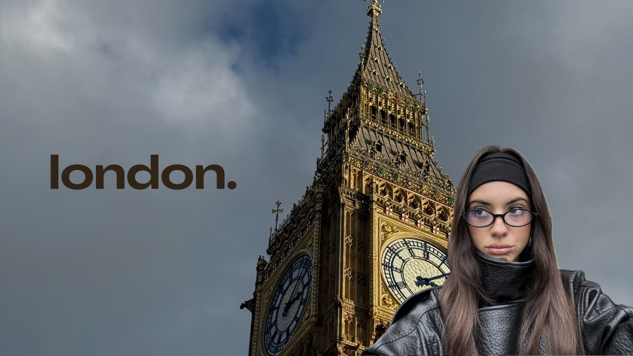 london vlog | 5 days