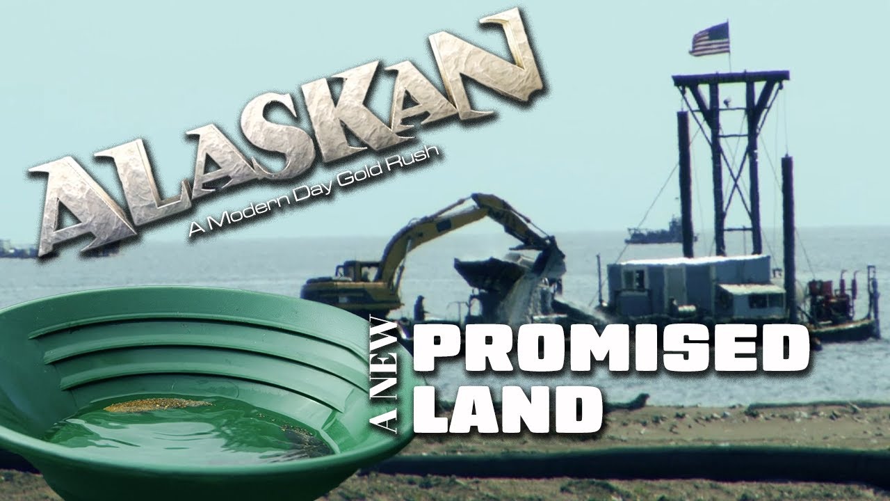 Alaskan: A Modern Day Gold Rush - Part Ten