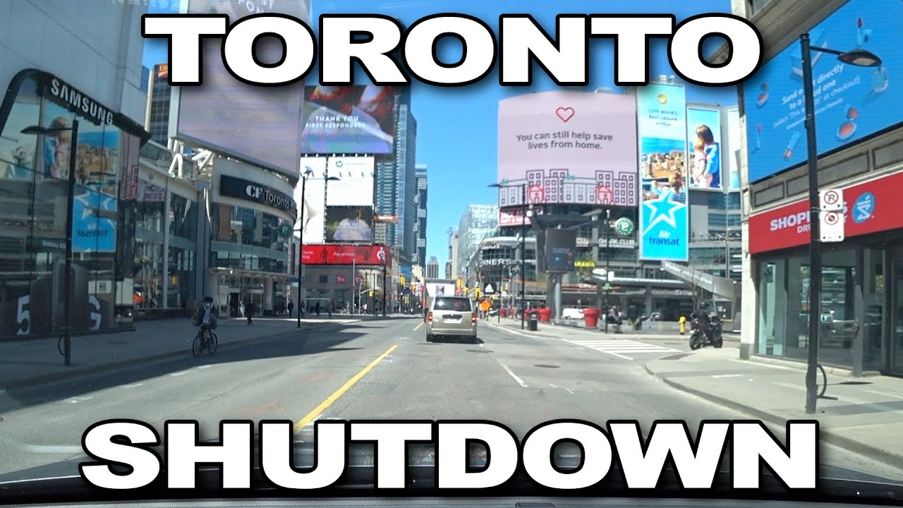 What Toronto Looks Like During Shutdown May 13th 2020