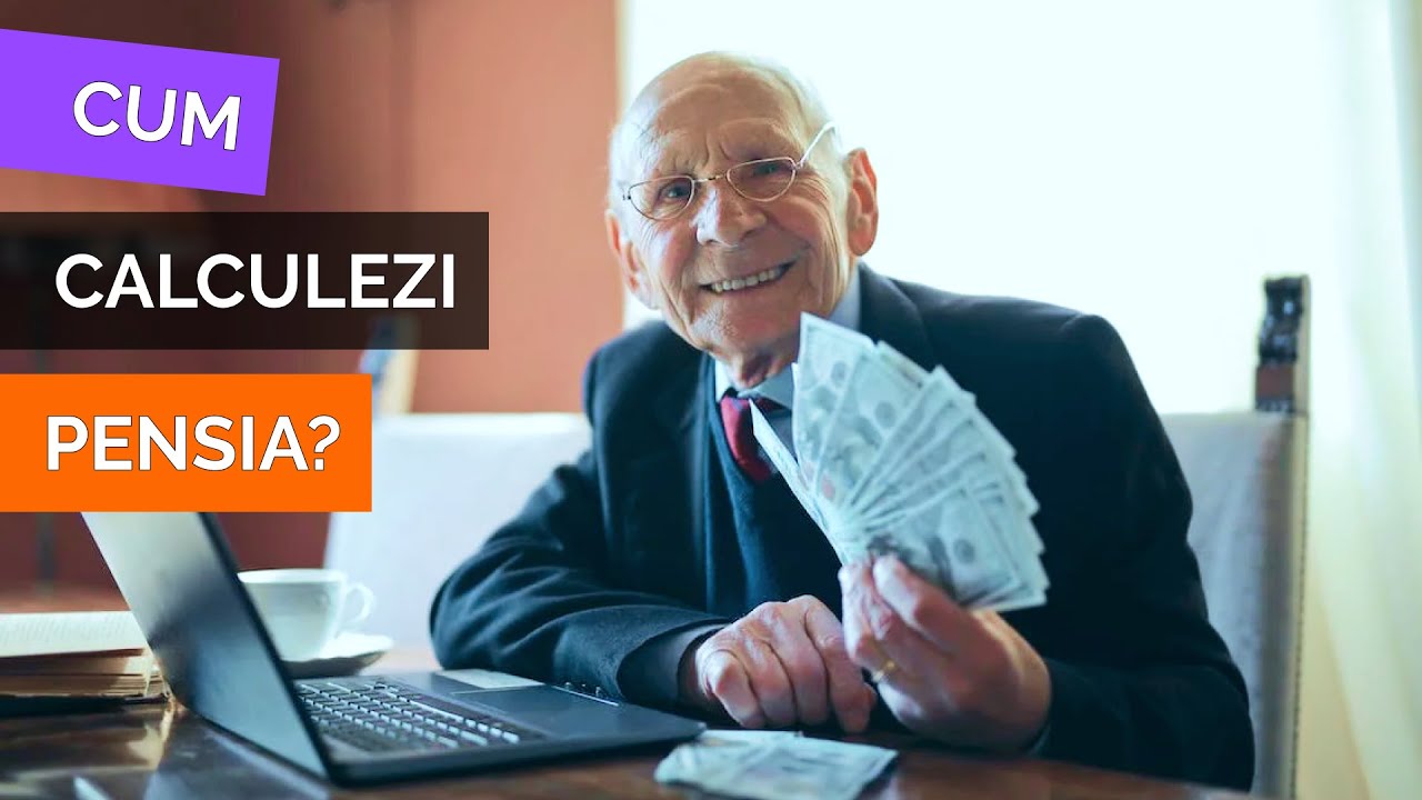 Cum se calculeaza pensia si de ce ar trebui sa te intereseze?