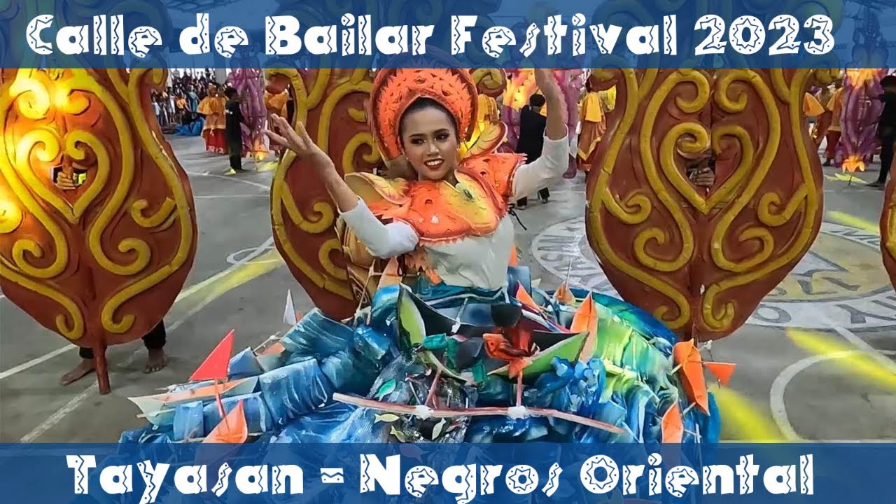 Calle de Bailar Festival 2023 - Tayasan - Negros Oriental
