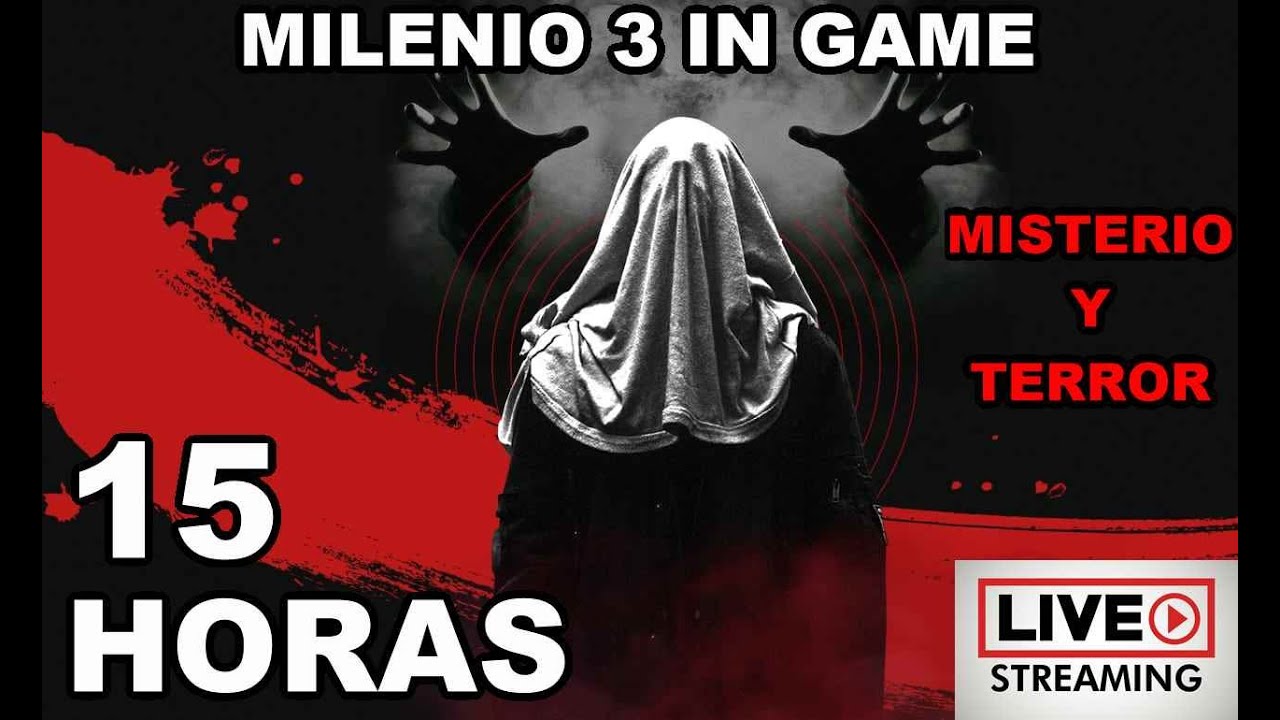 Milenio 3 in game - 16 horas de los MEJORES relatos de MISTERIO y TERROR - Milenio 3