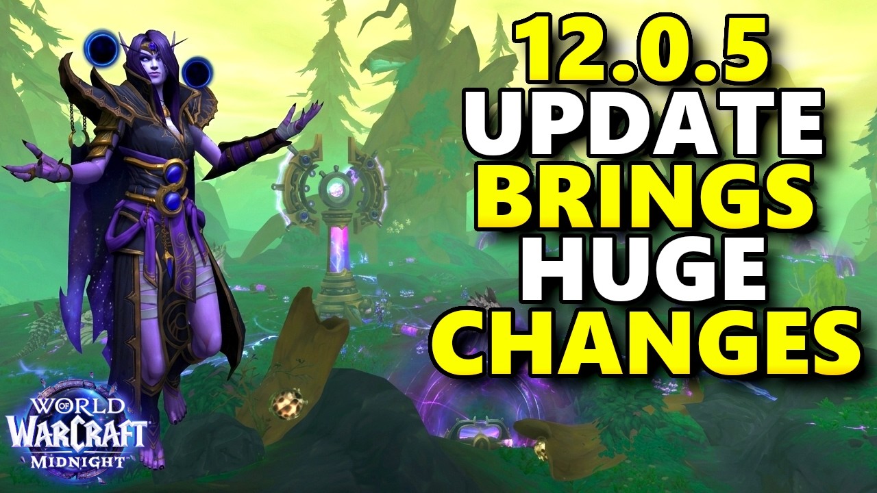 Blizzard Drops 12.0.5 Patch Notes - BIG Class Updates, NEW Bonus Loot System, Events & MORE WoW NEWS