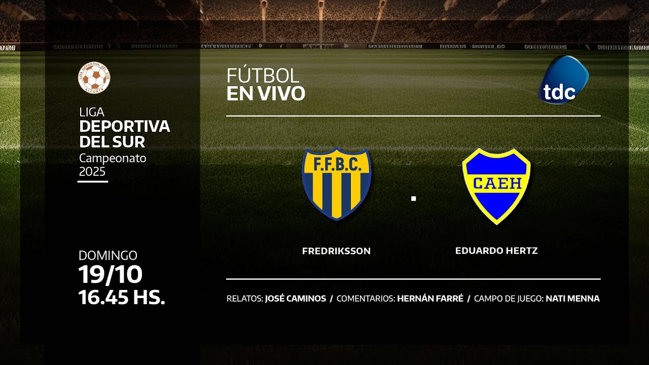 FREDRIKSSON VS EDUARDO HERTZ - LIGA DEPORTIVA DEL SUR