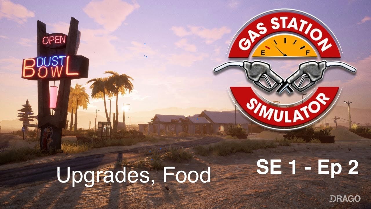 Gas Station Simulator - SE 1, Ep 2 | Upgrades, food (PS5)