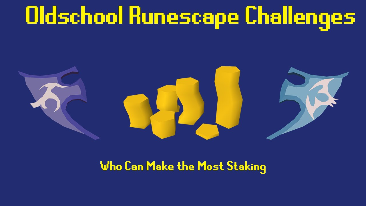 OSRS Challenges: Who Can Make the Most Staking? - Episode 11